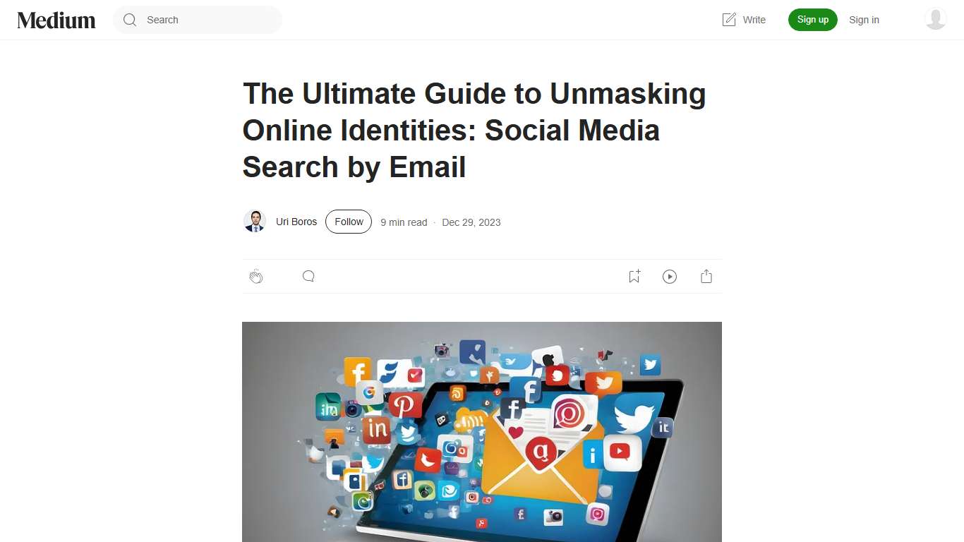 The Ultimate Guide to Unmasking Online Identities: Social Media Search by Email | by Uri Boros | Medium